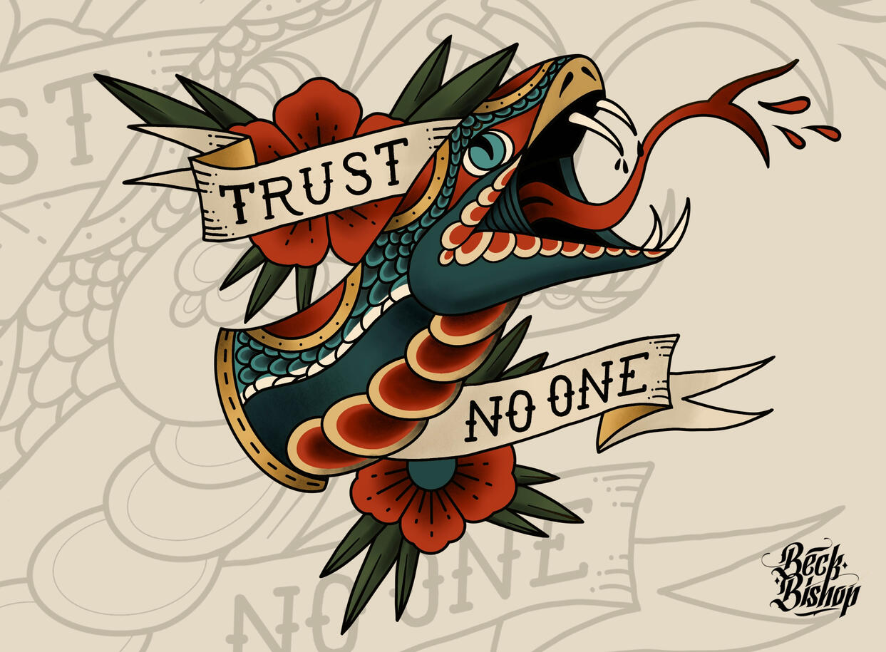 Trust No One Snake Tattoo Design